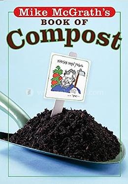 Mike McGrath's Book of Compost image