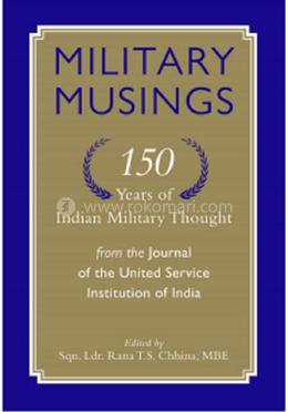 Military Musings 150 Years Of Indian Military image