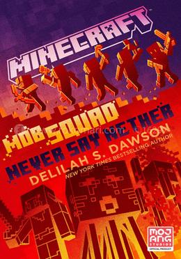 Minecraft Mob Squad: Never Say Nether image