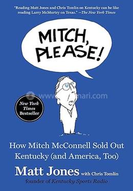 Mitch, Please!