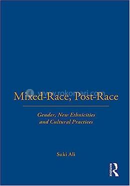 Mixed-Race, Post-Race