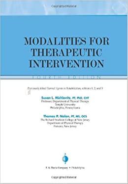 Modalities for Therapeutic Intervention