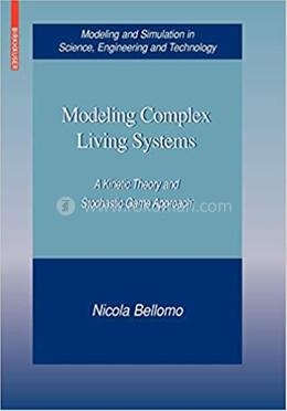 Modeling Complex Living Systems