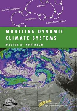 Modeling Dynamic Climate Systems (Modeling Dynamic Systems) 