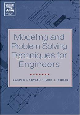 Modeling and Problem Solving Techniques for Engineers image