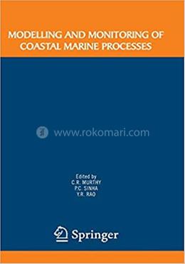 Modelling and Monitoring of Coastal Marine Processes