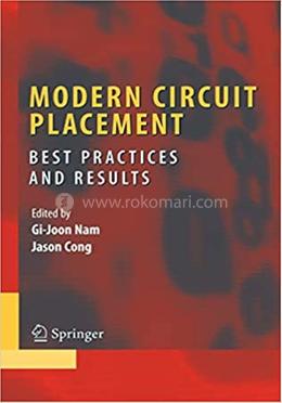 Modern Circuit Placement - Integrated Circuits and Systems image