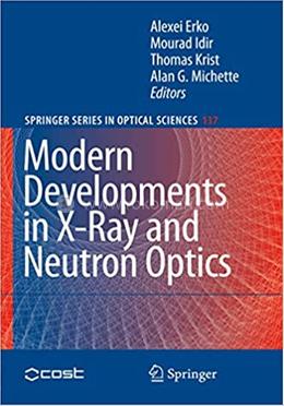 Modern Developments in X-Ray and Neutron Optics image
