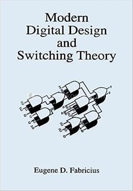 Modern Digital Design and Switching Theory image