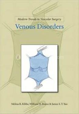Modern Trends In Vascular Surgery: Venous Disorders / Edition 1 image