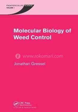 Molecular Biology of Weed Control image