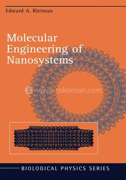 Molecular Engineering of Nanosystems (Biological and Medical Physics, Biomedical Engineering) image