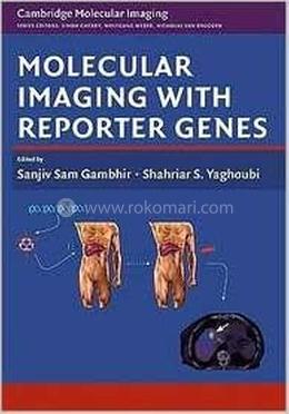 Molecular Imaging with Reporter Genes image