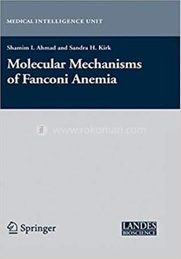 Molecular Mechanisms of Fanconi Anemia image