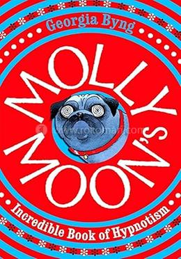 Molly Moon And The Incredible Book of Hypnotism image