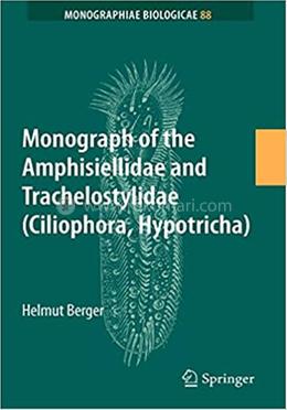 Monograph of the Amphisiellidae and Trachelostylidae - Monographiae Biologicae-88 image