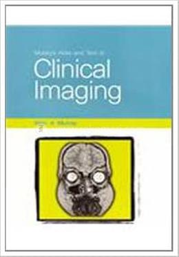 Mosby's Atlas and Text of Clinical Imaging