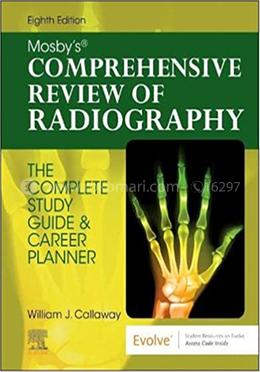 Mosby's Comprehensive Review of Radiography image