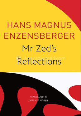 Mr Zed’s Reflections image