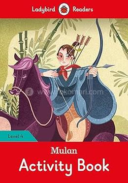 Mulan Activity Book : Level 4