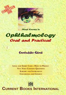 Must Knows in Ophthalmology ORAL AND PRACTICAL image