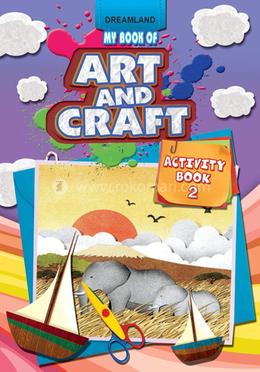 My Book Of Art And Carft : Book 2