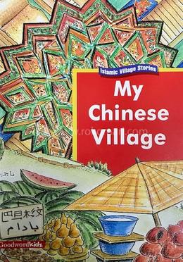 My Chinese Village image