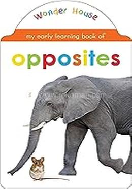 My Early Learning Book of Opposites image