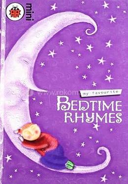 My Favourite Bedtime Rhymes