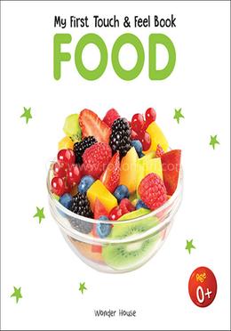 My First Touch And Feel Book - Food image