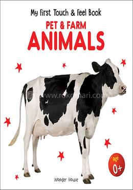 My First Book Of Touch And Feel - Pet And Farm Animals image