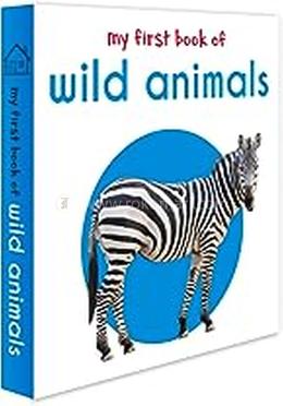 My First Book of Wild Animals