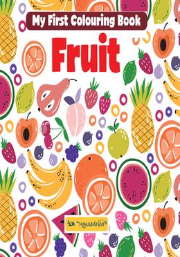 My First Colouring Book: Fruit