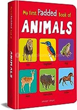 My First Padded Book Of Animals image