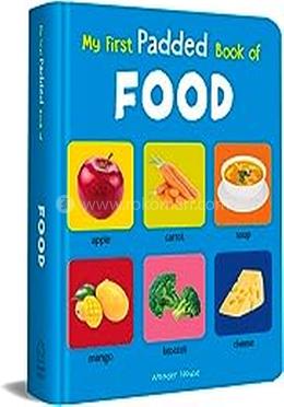 My First Padded Book Of Food image