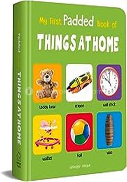 My First Padded Book Of Things At Home image