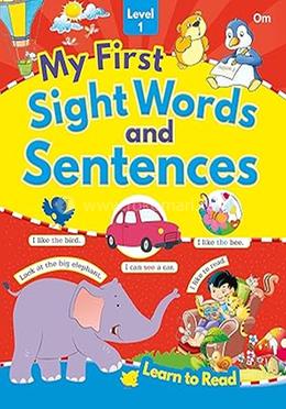 My First Sight Words and Sentences - Level - 1