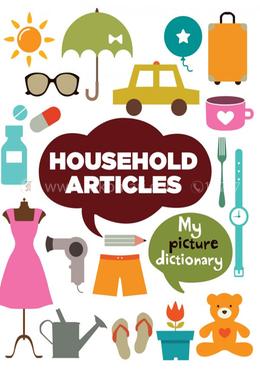 My Picture Dictionary— Household Articles image