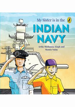 My Sister Is in the Indian Navy image