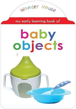 My early learning book of Baby Objects image