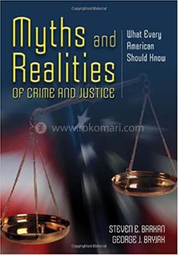 Myths and Realities of Crime and Justice image