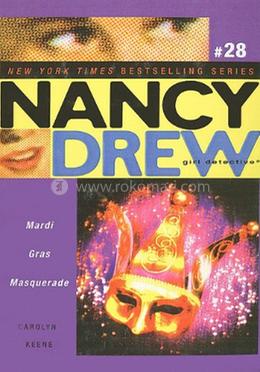 Nancy Drew : Mardi Gras Masquerade :Volume 28 image