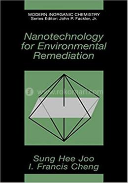 Nanotechnology for Environmental Remediation image