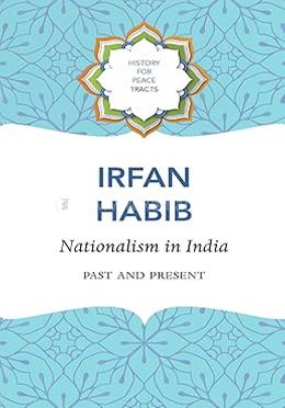 Nationalism in India – Past and Present