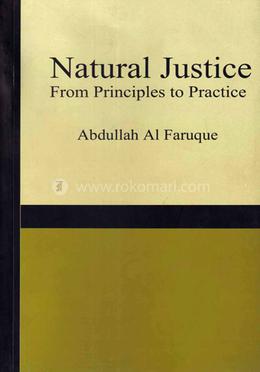 Natural Justice From Principles to Practice image