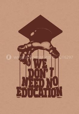 Need No Education - Stapled Notebook [96 Page] [Thin Foldable Cover] image
