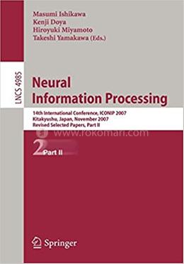 Neural Information Processing - Lecture Notes in Computer Science: 4985 image