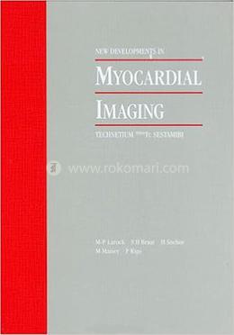 New Developments in Myocardial Imaging image