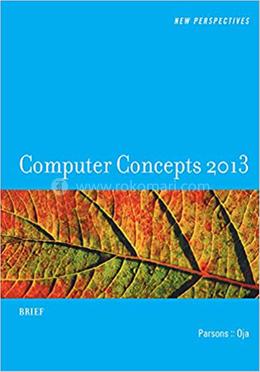 New Perspectives on Computer Concepts 2013: Brief image
