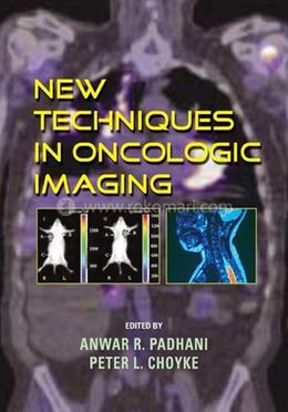 New Techniques in Oncologic Imaging image